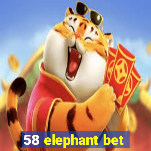 58 elephant bet